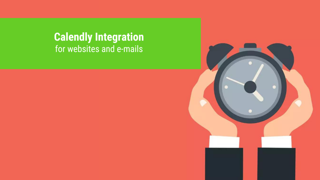 Create Calendly integration for the website and send appointments via